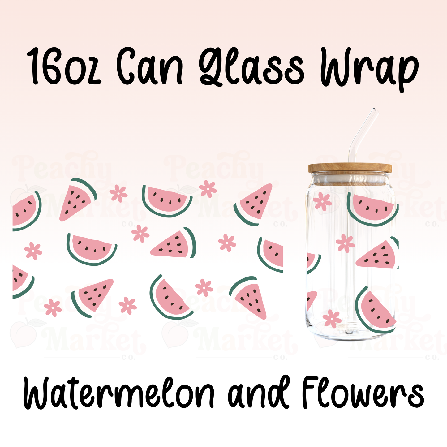 Watermelon and Flowers 16oz Can Glass Wrap Vinyl