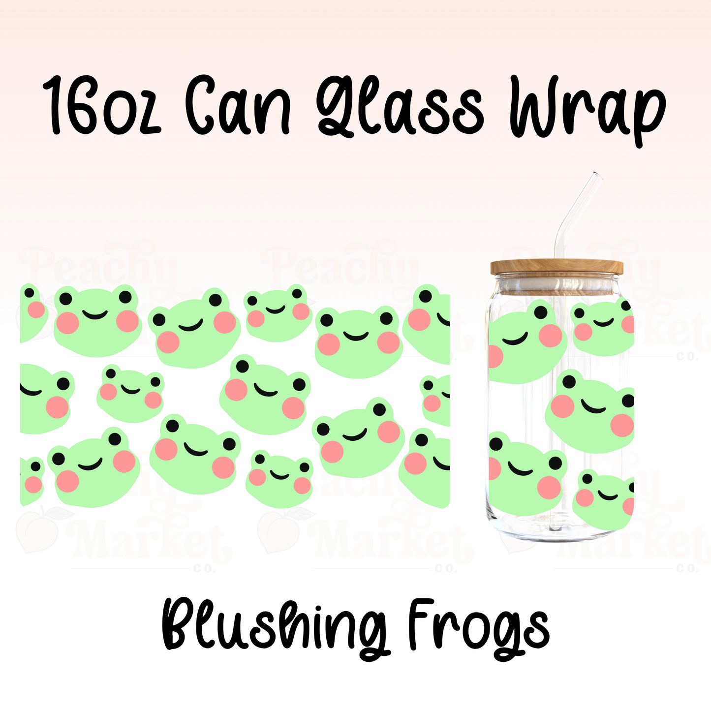 Blushing Frogs 16oz Can Glass Wrap Vinyl