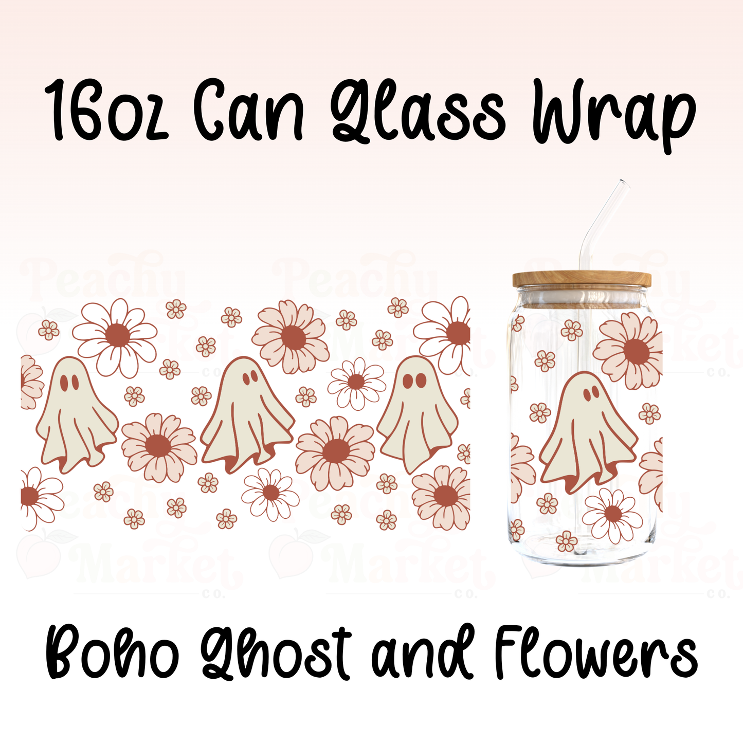 Boho Ghost and Flowers 16oz Can Glass Wrap Vinyl