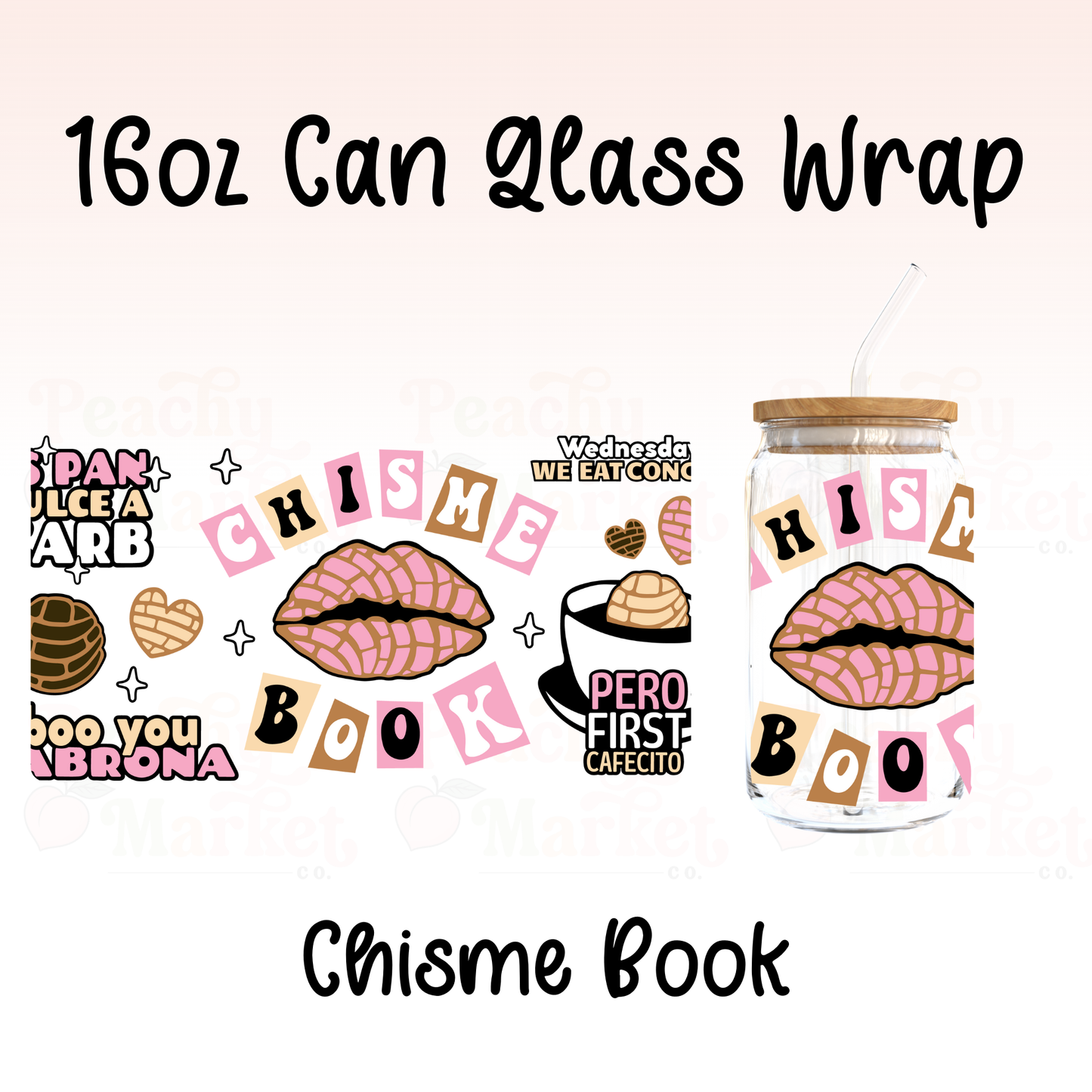 Chisme Book 16oz Can Glass Wrap Vinyl