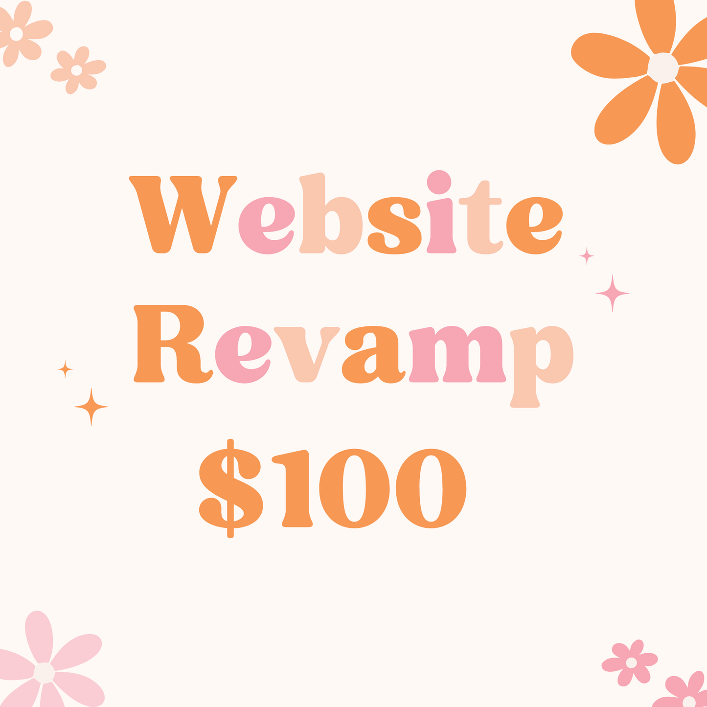 Website Revamp $100