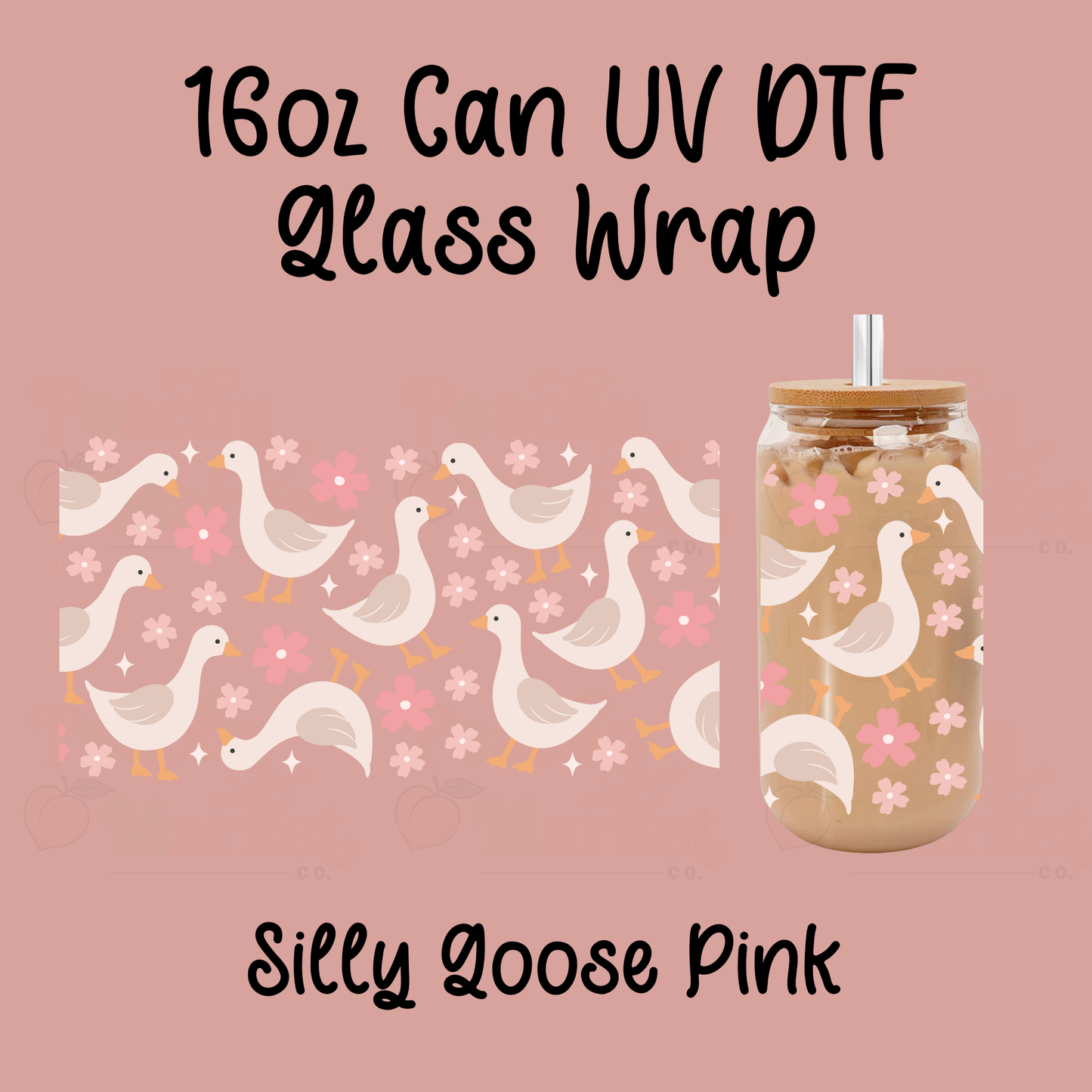 Silly Goose 16oz Can Glass Wrap UV DTF
