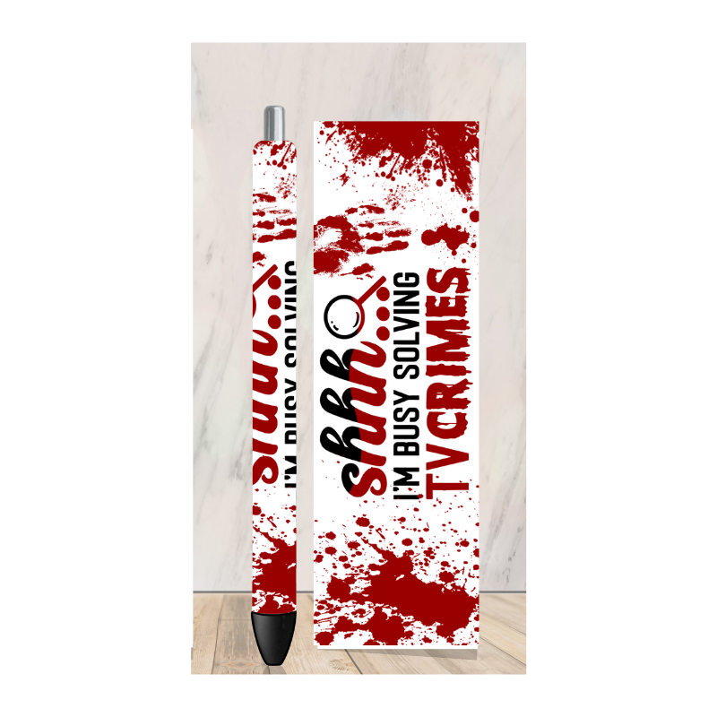 Shhh Im Busy Solving TV Crimes Pen Wrap