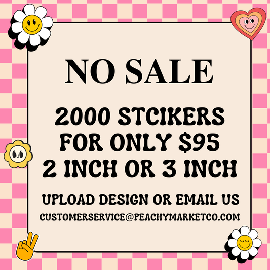 NO SALE 2000 Stickers $95