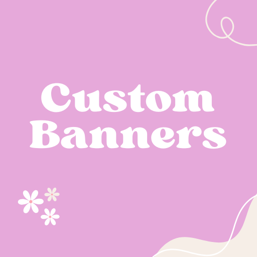Custom Banners